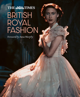 The Times British Royal Fashion