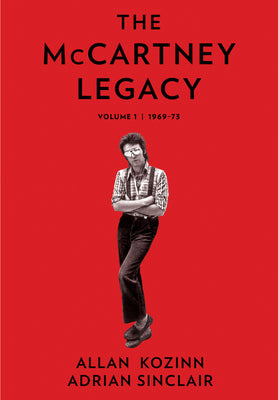 The McCartney Legacy: Volume 1: 1969  73