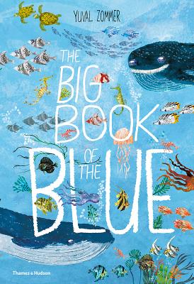 The Big Book of the Blue (The Big Book Series)