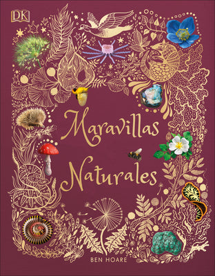 Maravillas naturales (The Wonders of Nature) (DK Children's Anthologies) (Spanish Edition)