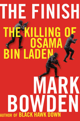 The Finish: The Killing of Osama bin Laden