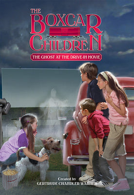 The Ghost at the Drive-In Movie (The Boxcar Children Mysteries)