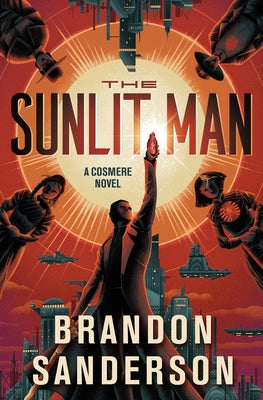The Sunlit Man: A Cosmere Novel (Secret Projects)