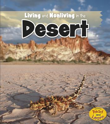 Living and Nonliving in the Desert (Is It Living or Nonliving?)