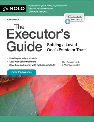 Executor's Guide, The: Settling a Loved One's Estate or Trust