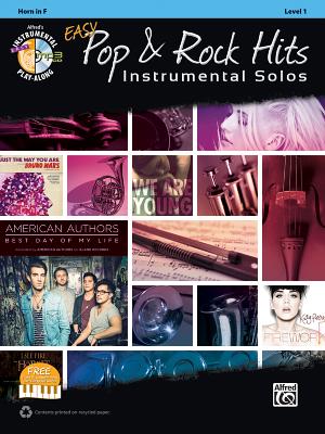 Easy Pop & Rock Hits Instrumental Solos: Horn in F, Book & CD (Easy Instrumental Solos Series)