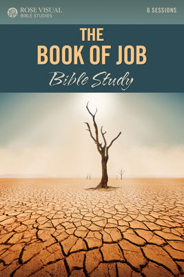 The Book of Job (Rose Visual Bible Studies)