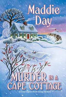 Murder in a Cape Cottage (A Cozy Capers Book Group Mystery)