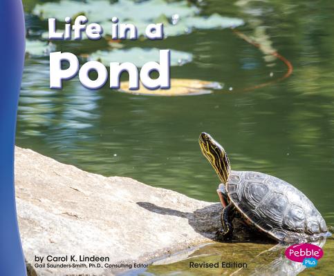 Life in a Pond (Living in a Biome)