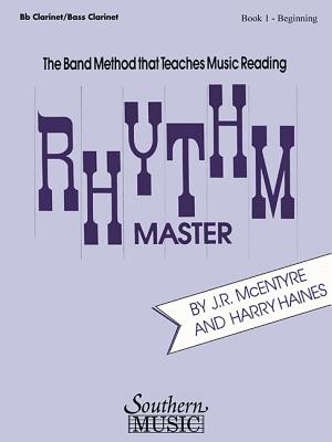 Rhythm Master - Book 1 (Beginner): Clarinet/Bass Clarinet