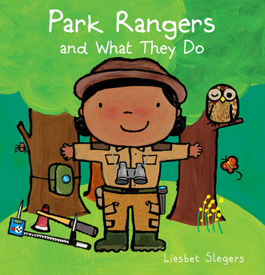 Park Rangers and What They Do (Profession series, 15)