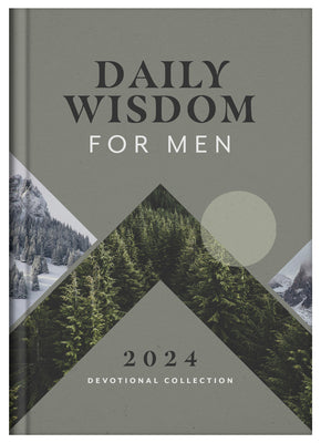 Daily Wisdom for Men 2024 Devotional Collection (Daily Wisdom - Annual Edition)