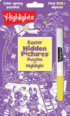 Easter Hidden Pictures Puzzles to Highlight: 300+ Hidden Bunnies, Chicks, Flowers, Easter Eggs and More, Easter Activity Book for Kids (Highlights Hidden Pictures Puzzles to Highlight Activity Books)