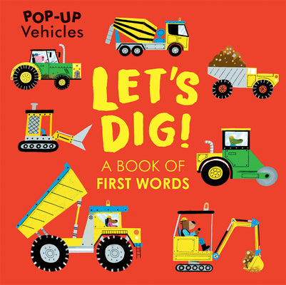 Let's Dig! (Pop-Up Vehicles)