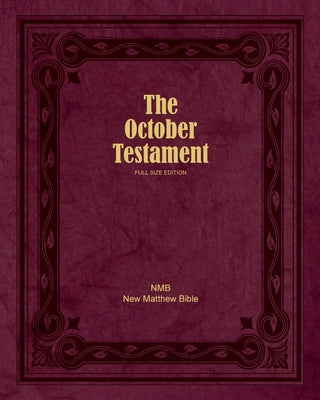 The October Testament: Full Size Edition