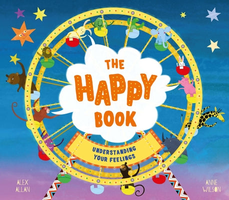 The Happy Book: A Book Full of Feelings