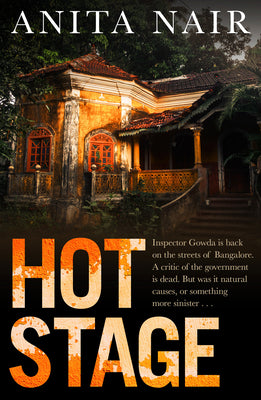 Hot Stage (The Inspector Gowda Series, 3)