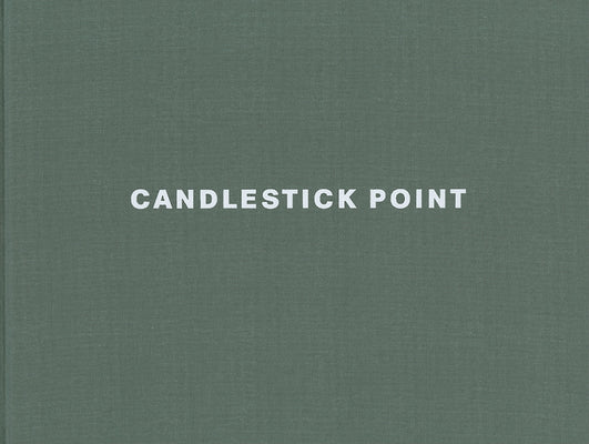 Lewis Baltz: Candlestick Point