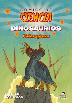 Dinosaurios: Fsiles y plumas (Dinosaurios/ Dinosaurs) (Spanish Edition)