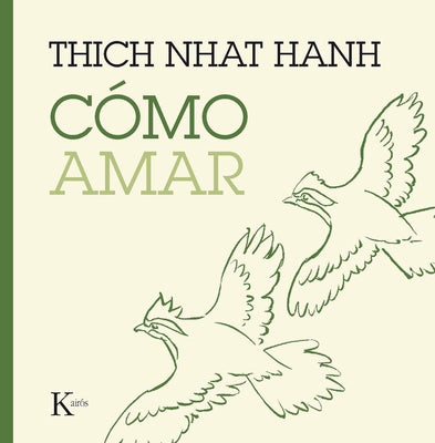 Cmo amar (Spanish Edition)