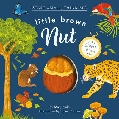 Little Brown Nut (Start Small, Think Big, 2)