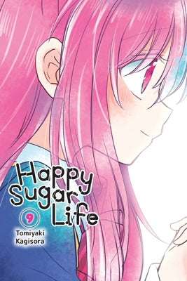 Happy Sugar Life, Vol. 9 (Happy Sugar Life, 9)